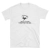 Love Is So Short Forgetting Is So Long Graphic T-shirt