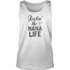 Rockin' the Nana Life Tank Top