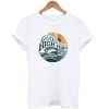 Good Vibes High Tides T-shirt