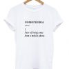 Nomophobia Definition T-shirt