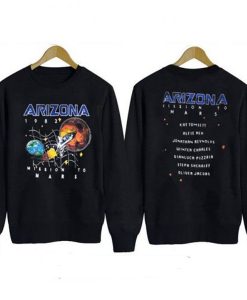 Arizona Mission To Mars Sweatshirt
