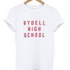 Rydell high school T Shirt