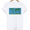 The Worlds Greatest Planet On Earth T-shirt