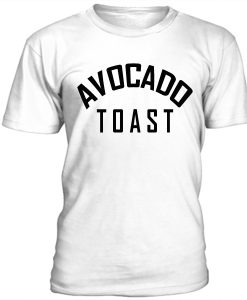 Avocado Toast t-shirt