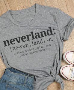 Neverland Definition T-Shirt