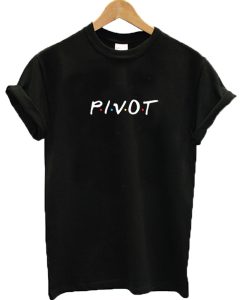 Pivot Friends T-shirt