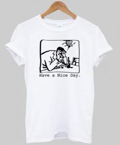 Have a nice day graphic t-shirt