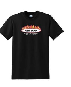 New York Where The Weak are Killed and Eaten T-Shirt