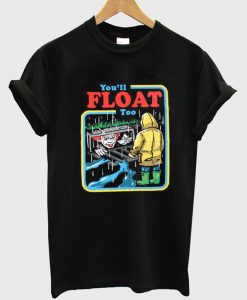 You'll Float Too Joker T-Shirt