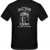 I Took DNA Test And God Is My Father Back T-Shirt