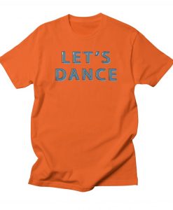 Let's Dance T-Shirt