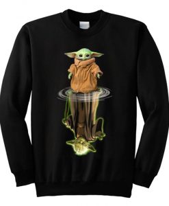 Baby Yoda Water Mirror Reflection Yoda Sweatshirt