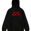 Hotter Than Hell Pullover Hoodie