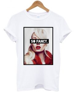 Iggy Azzalea So Fancy T-shirt