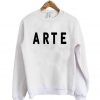 ARTE Font Sweatshirt
