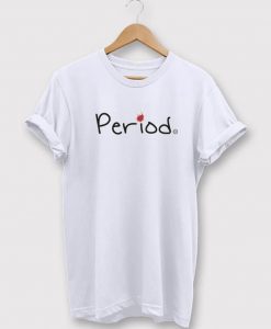 Period T-Shirt