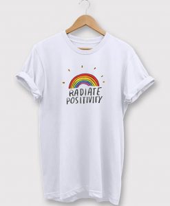 Radiate Positivity Tee