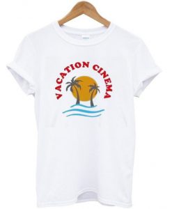 Vacation Cinema T-Shirt