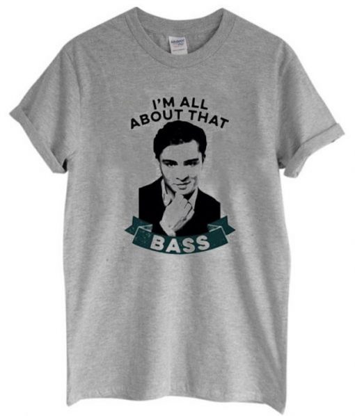 I’m All About That Bass T-Shirt