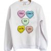 You Can't Sit With Us Hearts Sweatshirt