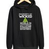 Property Of WICKED Hoodie
