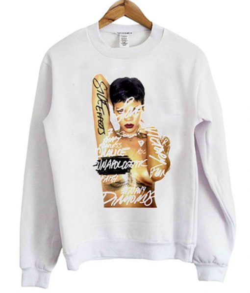 Rihanna Unapologetic Art Sweatshirt