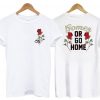 Gomez Or Go Home T-Shirt