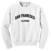 San Francisco California Graphic Sweatshirt