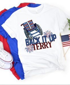 Back It Up Terry Tshirt