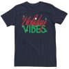 Holiday Vibes T-Shirt