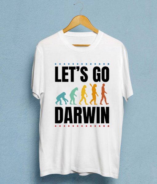 Let's Go Darwin Evolution T-shirt
