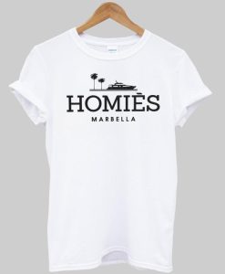 Homies Marbella T-Shirt