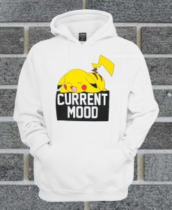 Pokemon Pikachu Current Mood Hoodie