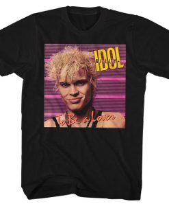 Billy Idol To Be A Lover T-Shirt