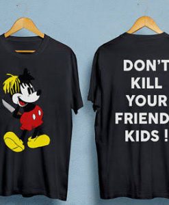 Don't kill your friends kids t-shirt