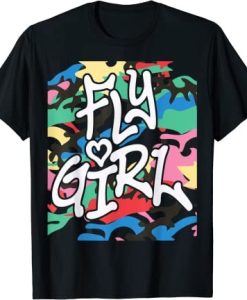 Fly Girl 80s 90s Old School Camo B-Girl Hip Hop T-Shirt