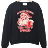 It’s The Most Wonderful Time For a Beer Sweatshirt