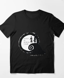 Jack and Sally If We Want Tshirt AL