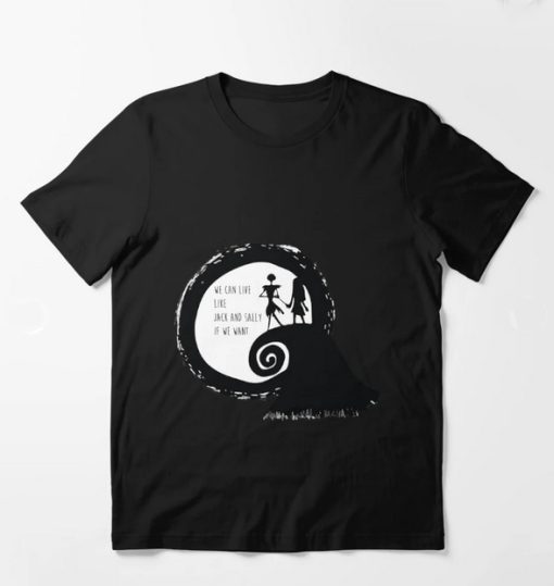 Jack and Sally If We Want Tshirt AL