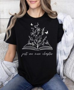 Just One More Chapter T-Shirt AL